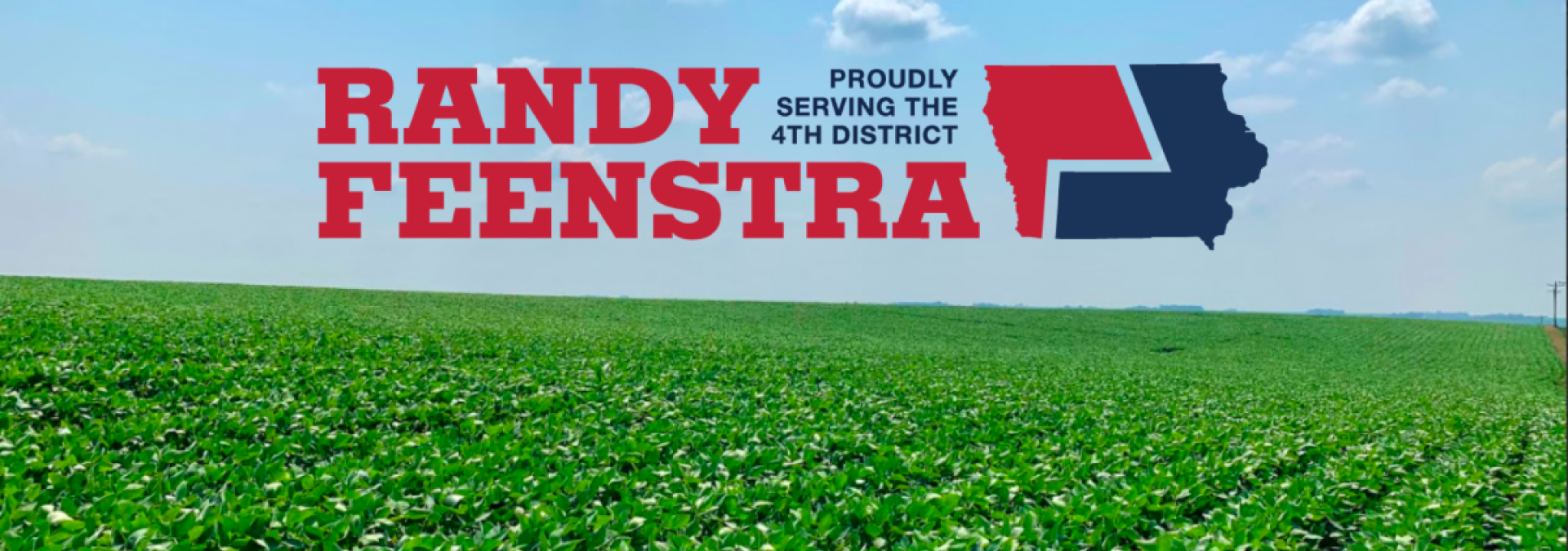 photo of bean field reading 'Randy Feenstra proudly serving the 4th district"